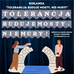 NAPIS: "Tolerancja buduje mosty, nie mury!" (1)