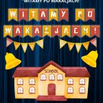 napis-witamy-po-wakacjach-do-druku (4)