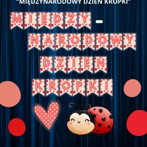 NAPIS: "Międzynarodowy Dzień Kropki" do druku (1)