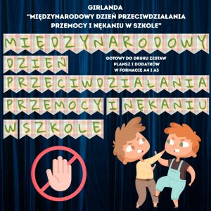 napis-miedzynarodowy-dzien-przeciwdzialania-przemocy-i-nekaniu-w-szkole-do-druku (1)