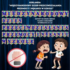 napis-miedzynarodowy-dzien-przeciwdzialania-przemocy-i-nekaniu-w-szkole-do-druku (2)