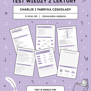 test-z-lektury-charlie-i-fabryka-czekolady-6-stron-pdf-do-druku