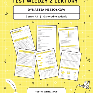 test-z-lektury-dynastia-miziolkow-6-stron-pdf-do-druku