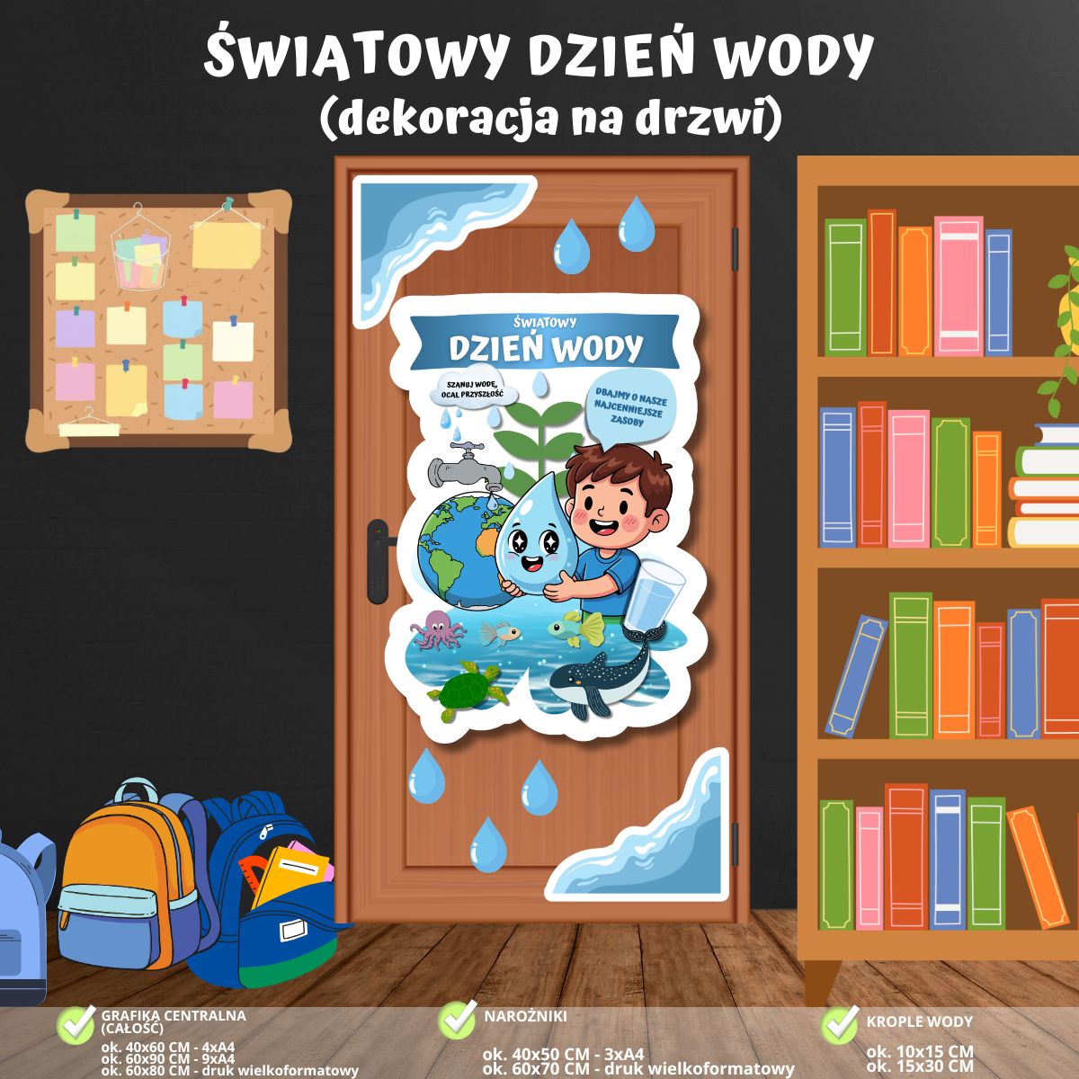 swiatowy-dzien-wody-dekoracja-na-drzwi-zadbajmy-o-nasza-planete (1)