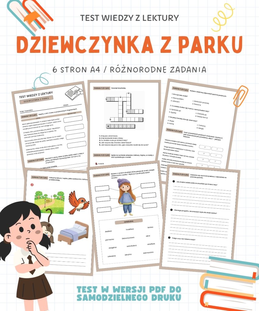 Test z lektury Dziewczynka z parku – 6 stron A4 (PDF) sprawdzian