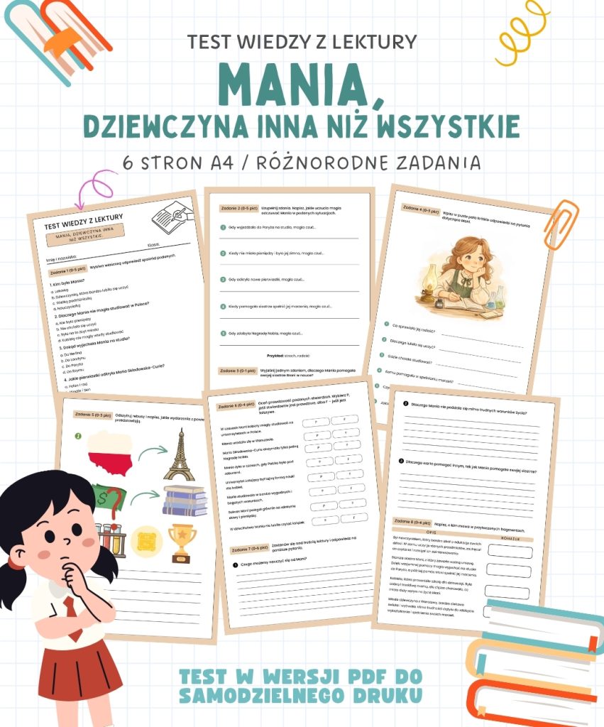 Test z lektury Mania, dziewczyna inna niż wszystkie – 6 stron A4 (PDF) sprawdzian