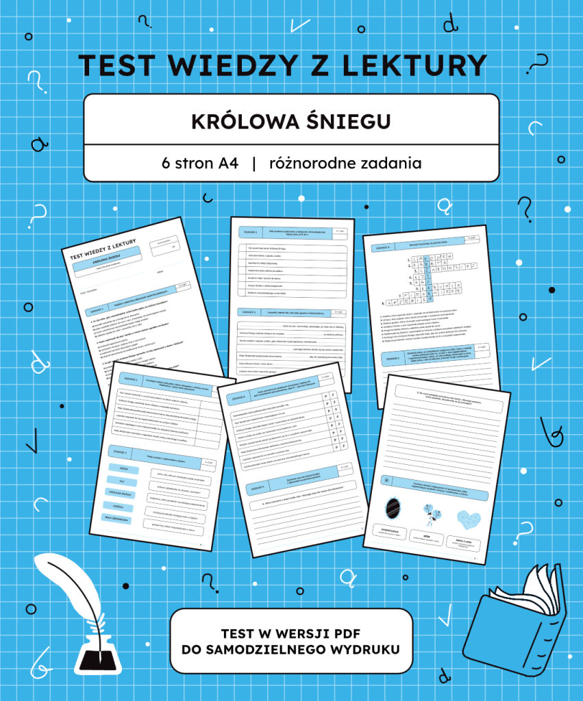 Test z lektury Królowa Śniegu – 6 stron A4 (PDF) sprawdzian