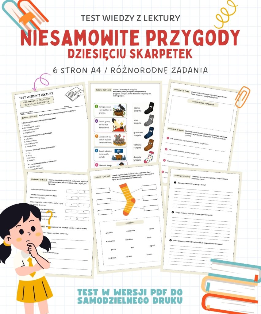 Test z lektury Niesamowite przygody dziesięciu skarpetek – 6 stron A4 (PDF) sprawdzian