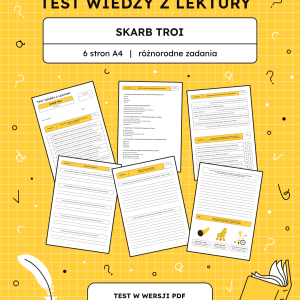 Test z lektury Skarb Troi – 6 stron A4 (PDF) sprawdzian