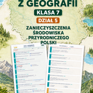 sprawdzian-z-geografii-pdf-klasa-7-dzial-5-zanieczyszczenia-srodowiska-przyrodniczego-polski-odpowiedzi