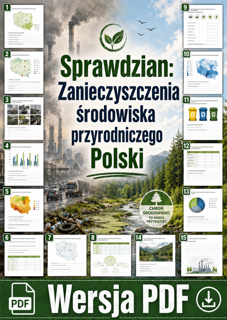 sprawdzian-z-geografii-pdf-klasa-7-dzial-5-zanieczyszczenia-srodowiska-przyrodniczego-polski-odpowiedzi