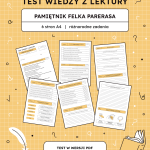 test-pamietnik-felka-parerasa-6-stron-a4-pdf-sprawdzian