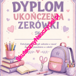 Dyplom ukończenia Zerówki – PDF do druku (3)