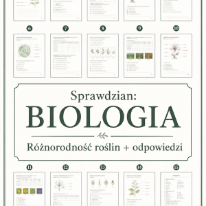Sprawdzian z BIOLOGII (klasa 5 dział 5) – Różnorodność roślin + odpowiedzi