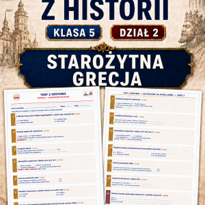 Sprawdzian z HISTORII PDF (klasa 5 dział 2) – Starożytna Grecja + odpowiedzi