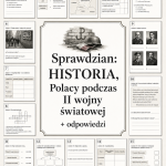 Sprawdzian z HISTORII PDF (klasa 8 dział 2) – Polacy podczas II wojny światowej + odpowiedzi