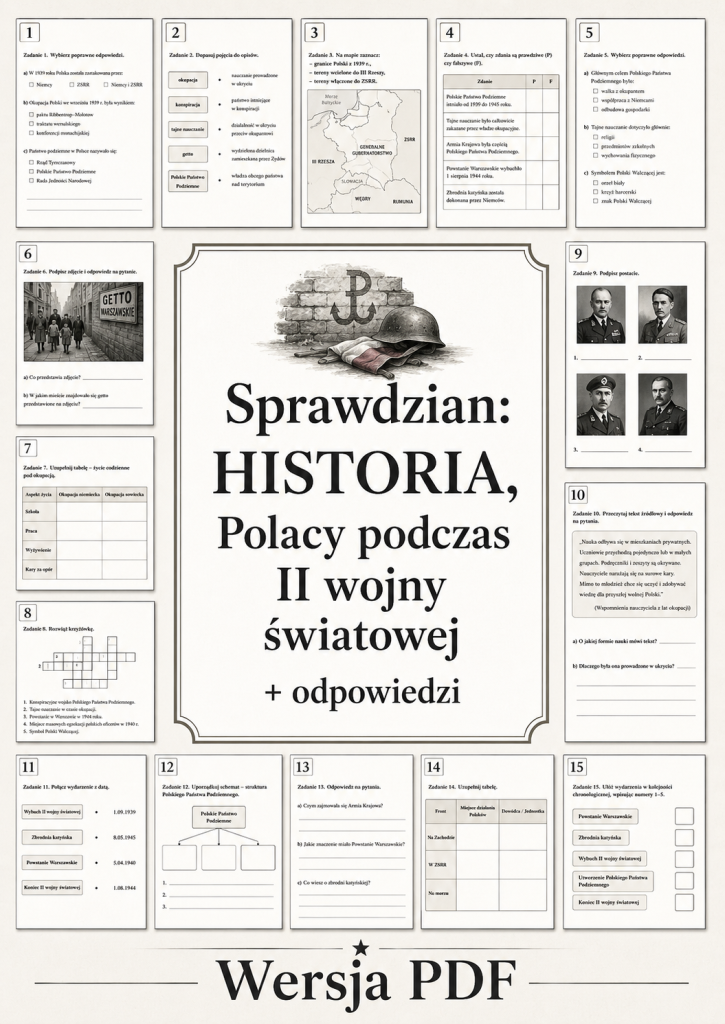 Sprawdzian z HISTORII PDF (klasa 8 dział 2) – Polacy podczas II wojny światowej + odpowiedzi
