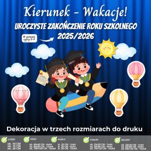dekoracja-na-zakonczenie-roku-szkolnego-kierunek-wakacje-pdf-do-druku (1)