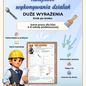 kolejnosc-wykonywania-dzialan-duze-wyrazenia-karta-pracy-pdf-do-druku