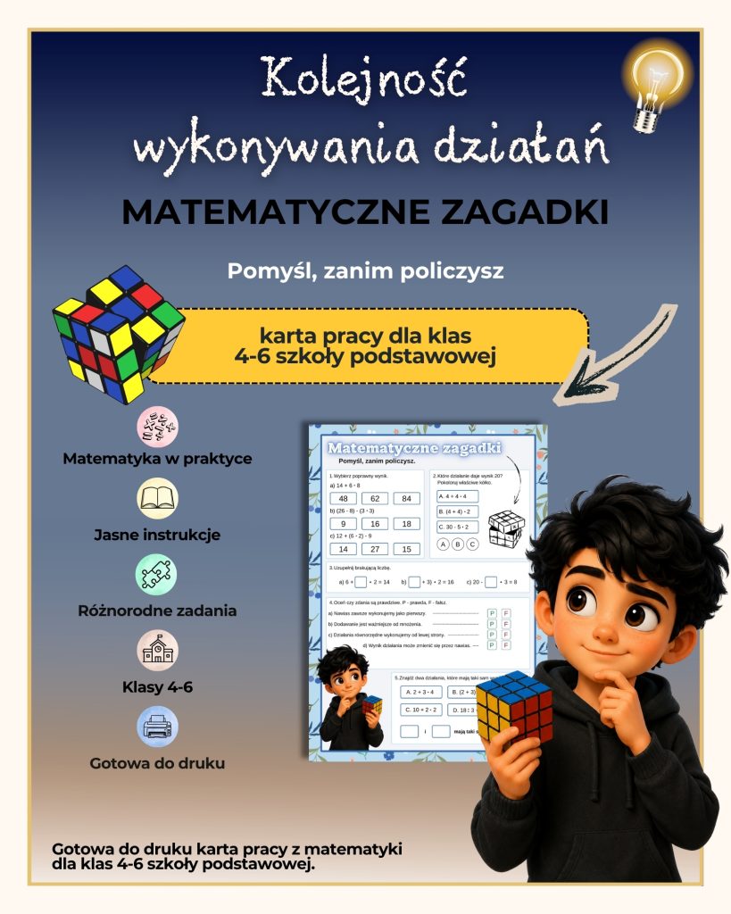 Kolejno Wykonywania Dzia a Matematyczne Zagadki Karta Pracy 