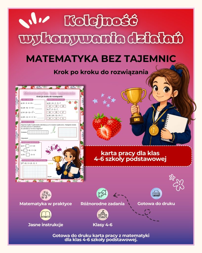 kolejnosc-wykonywania-dzialan-matematyka-bez-tajemnic-karta-pracy-pdf-do-druku