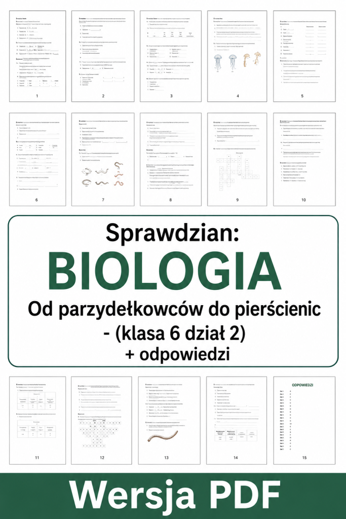 sprawdzian-z-biologii-klasa-6-dzial-2-od-parzydelkowcow-do-pierscienic-odpowiedzi