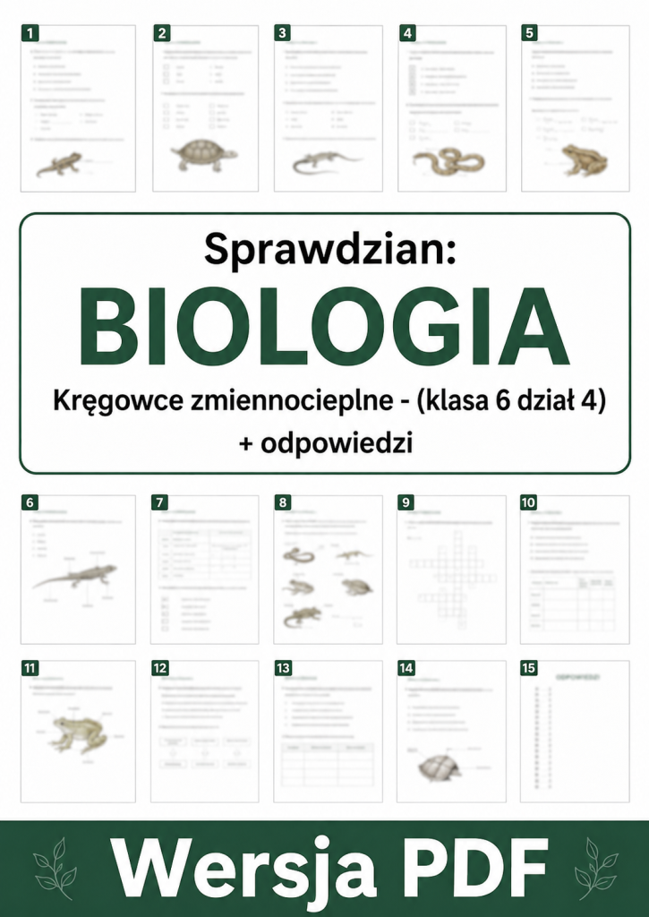 sprawdzian-z-biologii-klasa-6-dzial-4-kregowce-zmiennocieplne-odpowiedzi