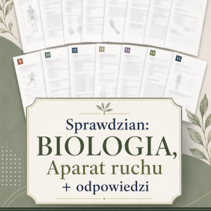 sprawdzian-z-biologii-klasa-7-dzial-2-aparat-ruchu-odpowiedzi