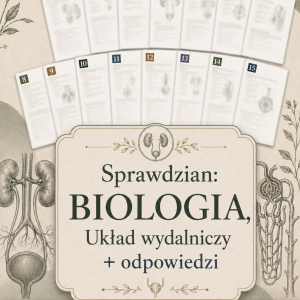 sprawdzian-z-biologii-klasa-7-dzial-6-uklad-wydalniczy-odpowiedzi