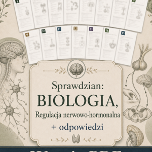 sprawdzian-z-biologii-klasa-7-dzial-7-regulacja-nerowo-hormonalna-odpowiedzi