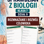 sprawdzian-z-biologii-klasa-7-dzial-9-rozmnazanie-i-rozwoj-czlowieka-odpowiedzi