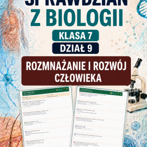 sprawdzian-z-biologii-klasa-7-dzial-9-rozmnazanie-i-rozwoj-czlowieka-odpowiedzi