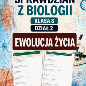 sprawdzian-z-biologii-klasa-8-dzial-2-ewolucja-zycia-odpowiedzi