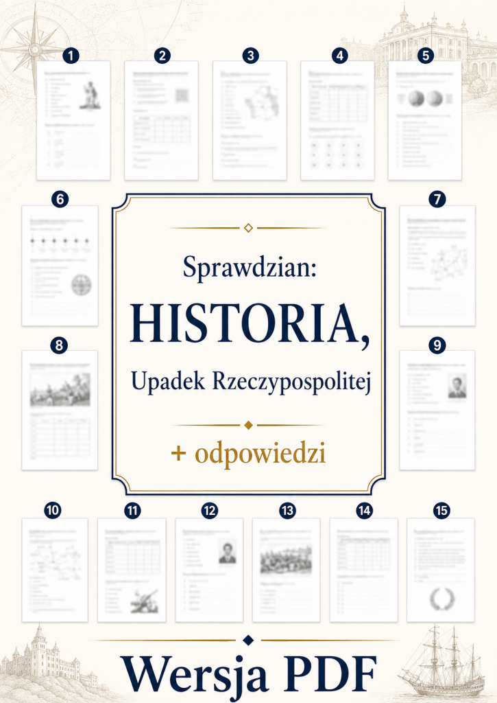 sprawdzian-z-historii-pdf-klasa-6-dzial-5-upadek-rzeczypospolitej-odpowiedzi