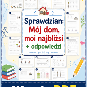 sprawdzian-z-jezyka-polskiego-pdf-klasa-4-dzial-1-moj-dom-moi-najblizsi-odpowiedzi