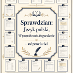 sprawdzian-z-jezyka-polskiego-pdf-klasa-5-dzial-6-w-poszukiwaniu-drogowskazow-odpowiedzi