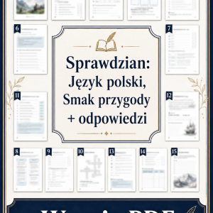 sprawdzian-z-jezyka-polskiego-pdf-klasa-5-dzial-7-smak-przygody-odpowiedzi