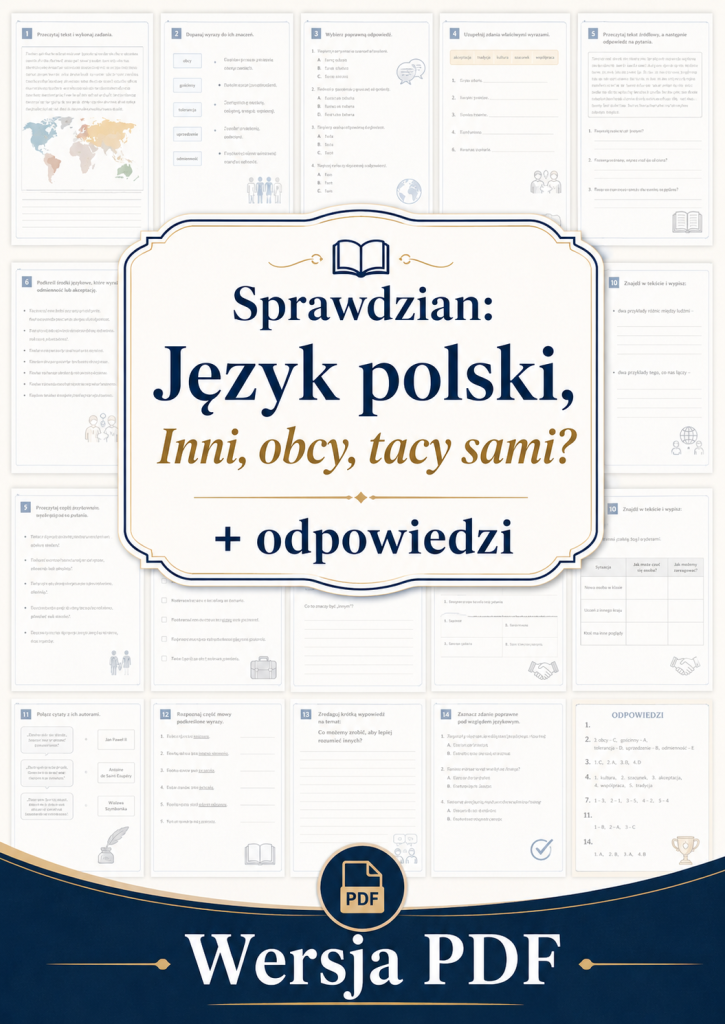 sprawdzian-z-jezyka-polskiego-pdf-klasa-6-dzial-1-inni-obcy-tacy-sami-odpowiedzi