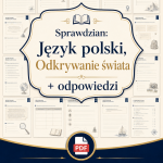 sprawdzian-z-jezyka-polskiego-pdf-klasa-6-dzial-4-odkrywanie-swiata-odpowiedzi