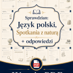 sprawdzian-z-jezyka-polskiego-pdf-klasa-6-dzial-7-spotkania-z-natura-odpowiedzi