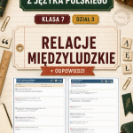 sprawdzian-z-jezyka-polskiego-pdf-klasa-7-dzial-3-relacje-miedzyludzkie-odpowiedzi