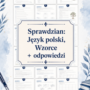 sprawdzian-z-jezyka-polskiego-pdf-klasa-8-dzial-3-wzorce-odpowiedzi