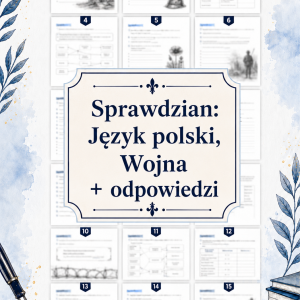 sprawdzian-z-jezyka-polskiego-pdf-klasa-8-dzial-5-wojna-odpowiedzi