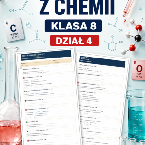 Sprawdzian z CHEMII (klasa 8 dział 4) – Pochodne węglowodorów + odpowiedzi