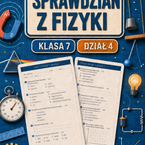 Sprawdzian z FIZYKI (klasa 7 dział 4) – Kinematyka + odpowiedzi
