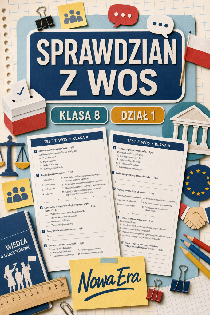 Sprawdzian z WOS (klasa 8 dział 1) – Życie społeczne + odpowiedzi