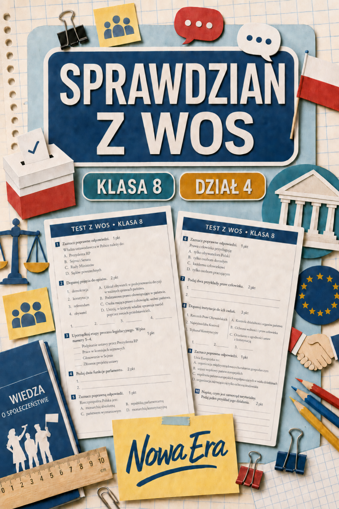 Sprawdzian z WOS (klasa 8 dział 4) – Wspólnota narodowa + odpowiedzi