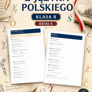 Sprawdzian z języka polskiego PDF (klasa 8 dział 6) – Dostrzec piękno + odpowiedzi