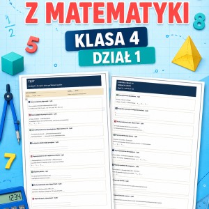 sprawdzian-z-matematyki-klasa-4-dzial-1-liczby-naturalne-czesc-1-odpowiedzi