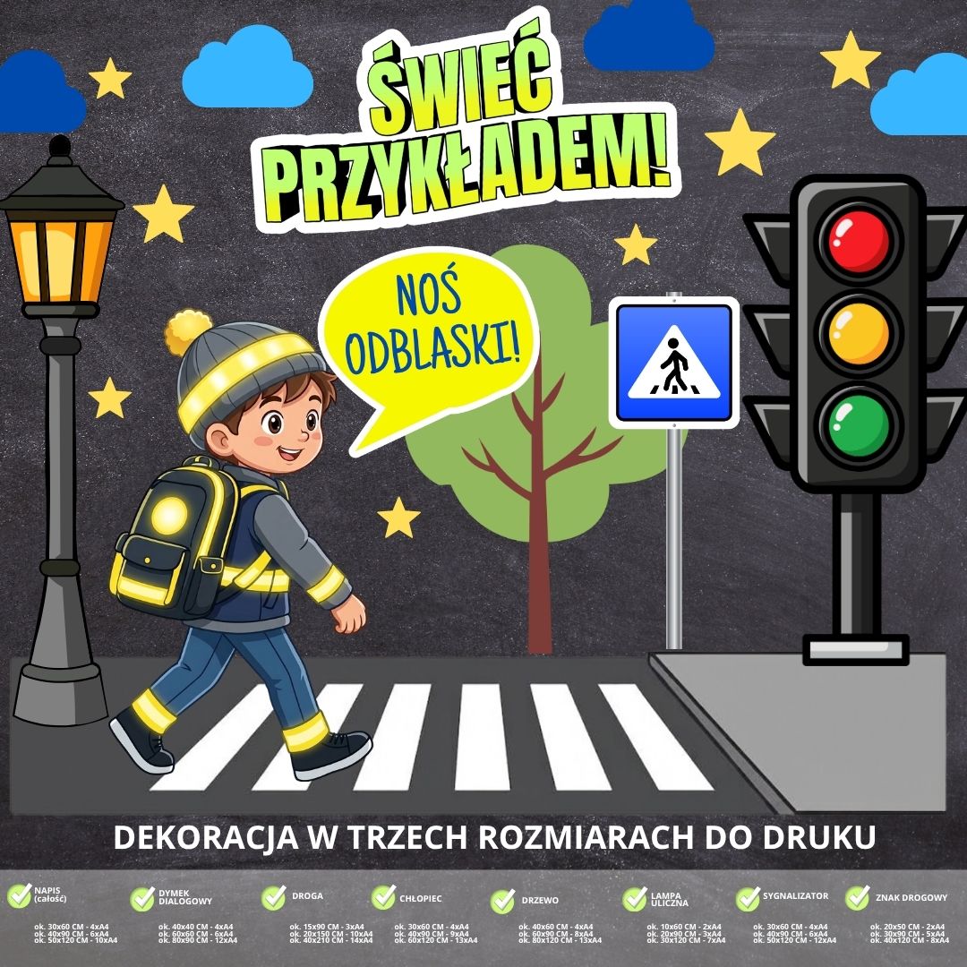 Dekoracja na Ogólnopolski Policyjny Dzień Odblasków – 3 rozmiary (świeć przykładem) (1)